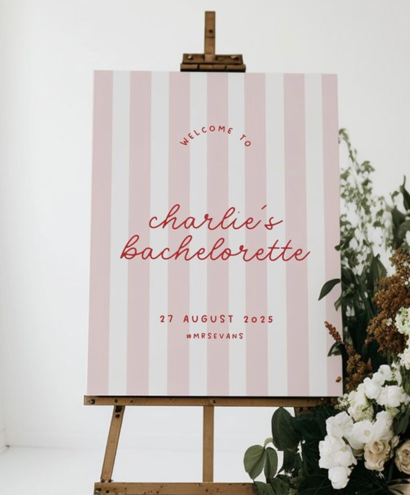 Welcome Sign - "Bachelorette party"